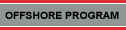 Offshore Program