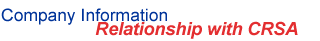 Company Information - Relationship with CRSA